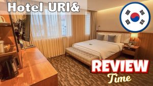 Review Hotel URI&, Seoul