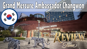 Review Grand Mercure Ambassador Changwon